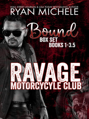 cover image of Ravage Motorcycle Club Bound Box Set
